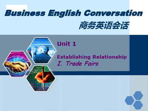 商务英语会话Unit 1 ITrade Fair