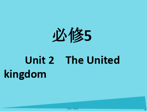 2017年高考英语一轮复习-Unit-2-The-United-kingdom课件