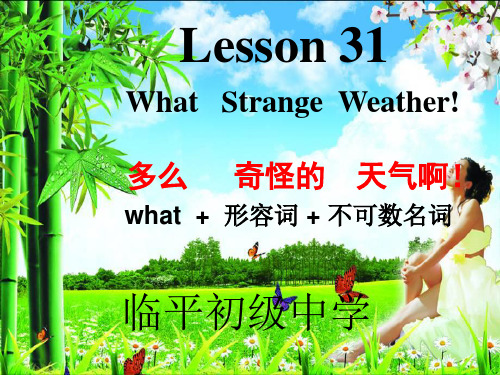 Lesson31WhatStrangeWeather!