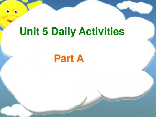 闽教版四年级英语上册课件Unit 5 Daily Activities Part A-3