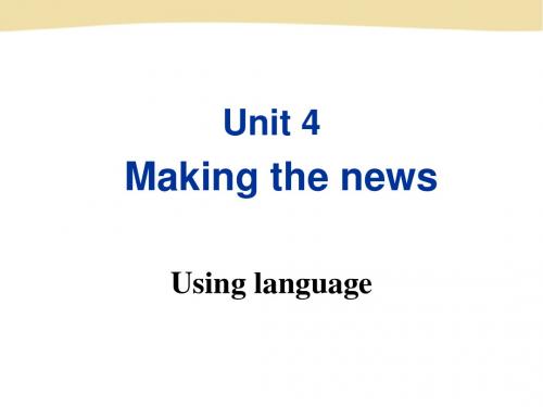 unit 4  making the news Using language