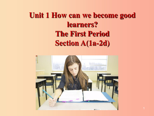 九年级英语全册Unit1HowcanwebecomegoodlearnersSectionA1a_2