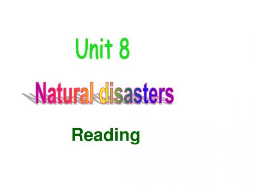 牛津译林版八年级上Unit8 Natural disasters Reading课件