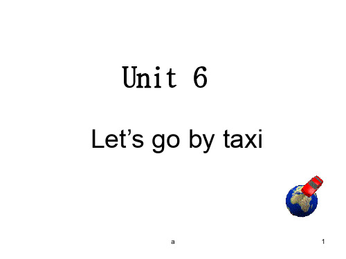 牛津苏教四下Unit6Let’sgobytaxi课件之五