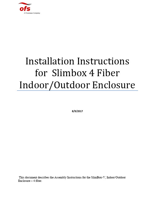 Slimbox 4 Fiber 内部 外部封装器产品说明书