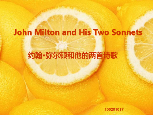 John Milton and His Two Sonnets 约翰·弥尔顿 及其2首十四行诗