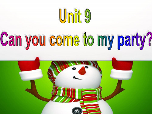 2013新版新目标八年级英语上册Unit9_Can_you_come_to_my_party？_Section_B