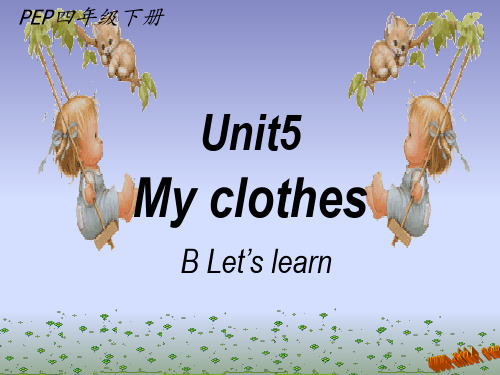 unit5 my clothes B let's learn