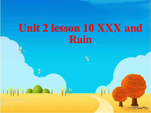 冀教版Unit2DaysandMonths-Lesson10RainandSun课件(1)