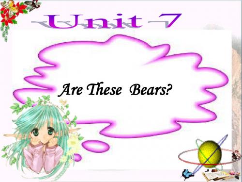 三年级英语上册Unit7Arethesebears 精选教学PPT课件2陕旅版