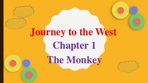 Jounery to the West Chapter1 The Monkey (含高清视频及文本)