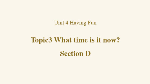 【课件】Unit+4+Topic+3+Section+D+课件仁爱版七年级英语上册