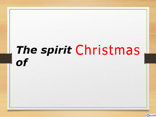 初中英语《The spirit of Christmas》教学课件设计