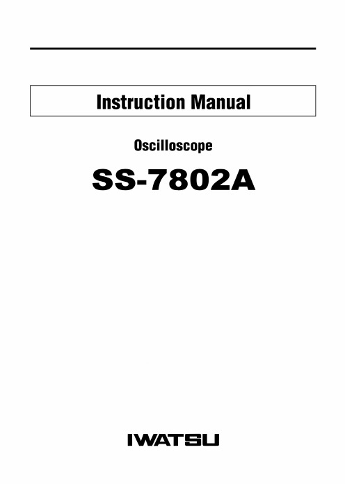 Oscilloscope SS-7802A Instruction Manual