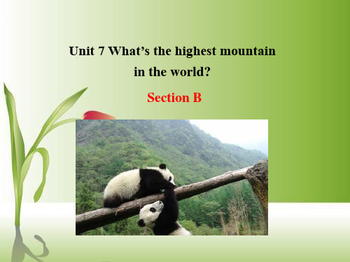 【英语课件】：初中八年级英语下册-Unit-7-What's-the-highest-mountai