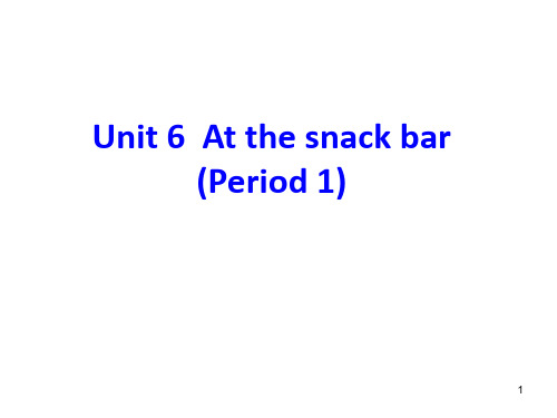 新译林版小学四年级上册英语Unit 6 At the snack bar