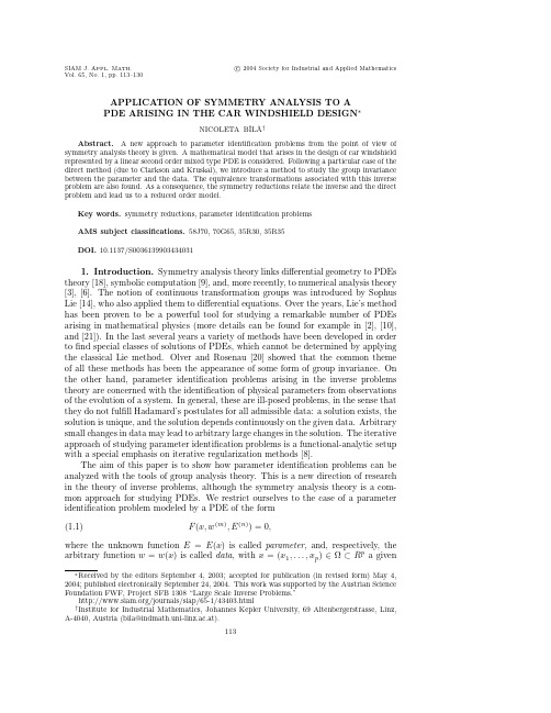 APPLICATION OF SYMMETRY ANALYSIS TO A PDE ARISING IN THE CAR WINDSHIELD DESIGN