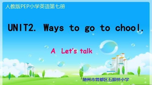 六年级上册英语课件Unit 2 Ways to go to school ! PartA let’s learn人教(PEP) (20)PPT