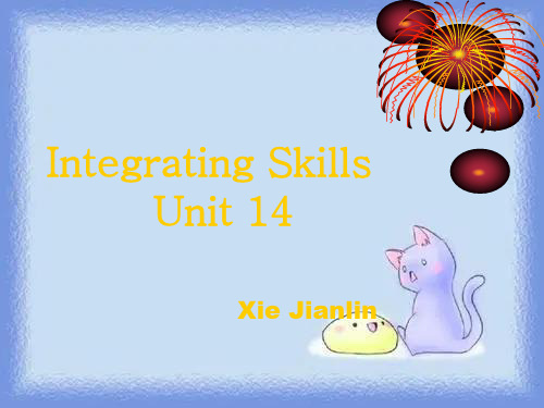 高一新教材Unit14 Integrating Skills 