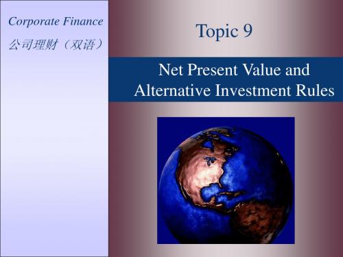 Net Present Value and Alternative Investment Rules 1