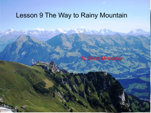 现代大学英语精读5Book Lesson+9+The+way+to+Rainy+Mountain