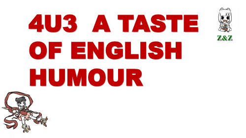 人教版英语必修四Unit 3 A Taste of English Humour