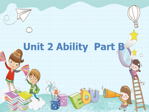 新闽教三下Unit 2 Ability (Part B)课件