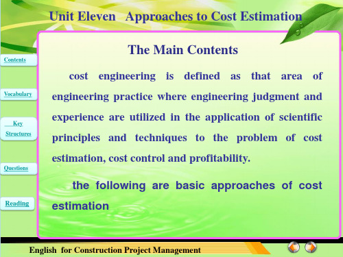 Unit 11 Approaches to cost estimations(工程管理专业英语)