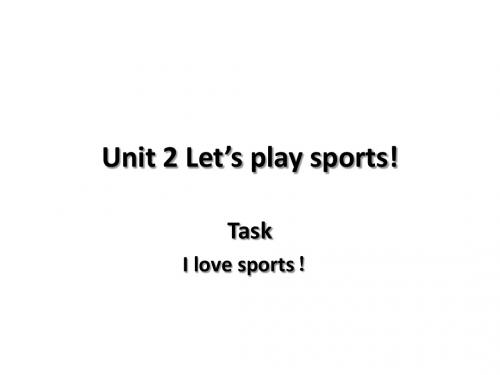 2014牛津译林版七年级上Unit 2 Let’s play sports! Task