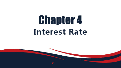 新编金融英语教程 Chapter4 Interest Rate