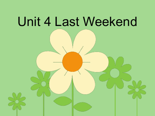 人教版新起点五年级下册英语Unit 4 Last Weekend课件