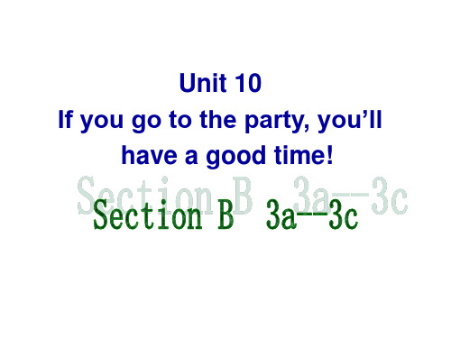 新版人教版八年级英语上册Unit 10 Section B 3a-3cPPT课件