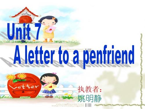 牛津小学英语6BUnit7A letter to friend_(BC)_课件