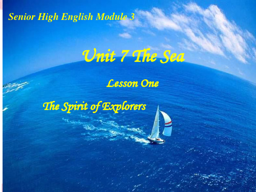 北师大版高中英语必修3Unit 7 Lesson 1The Spirit of Explorers 教学课件(共28张PPT)