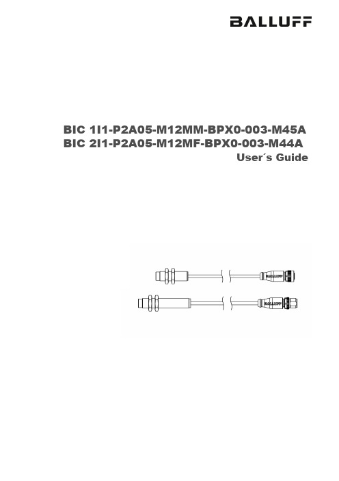 贝鲁夫 BIC 1I1-P2A05-M12MM-BPX0-003-M45A BIC 2I1-P2A0