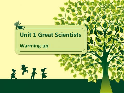 人教版 必修五 unit1 great scientists warming-up