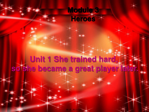 九年级英语上册Module3Heroes