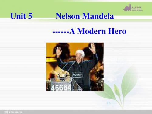 高一英语优质课件:Unit5 Nelson Mandela-a modern hero- Warming up(新人教版必修1)