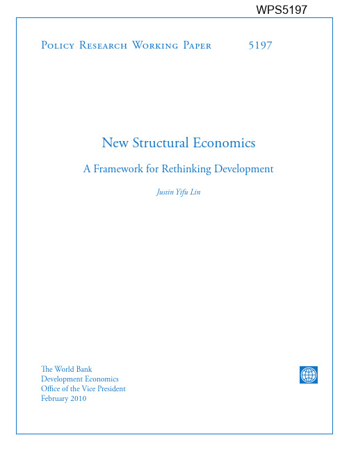 New structural economics --a framework for rethinking development