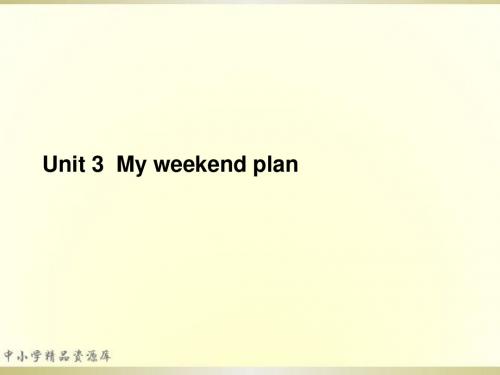 2014年秋六年级英语上册 Unit3 My weekend plan课件5 人教PEP