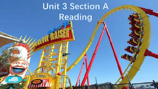 人教新目标版英语九年级全一册Unit 3 Section A-reading课件