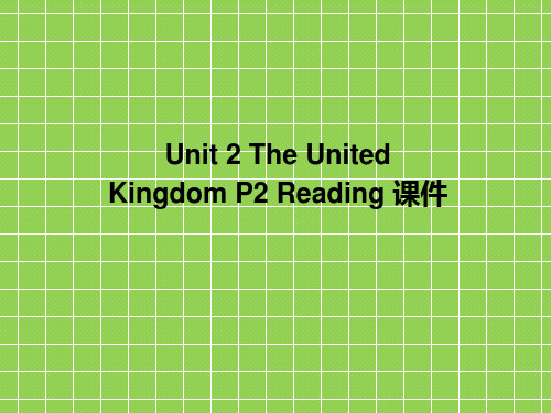 人教版高中英语必修五《Unit 2 The United Kingdom》P2 Reading 课件