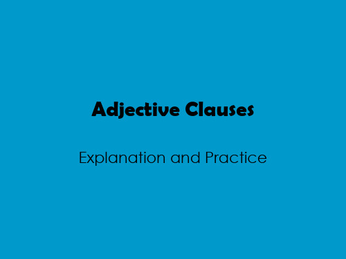 Adjective-Clauses形容词性从句