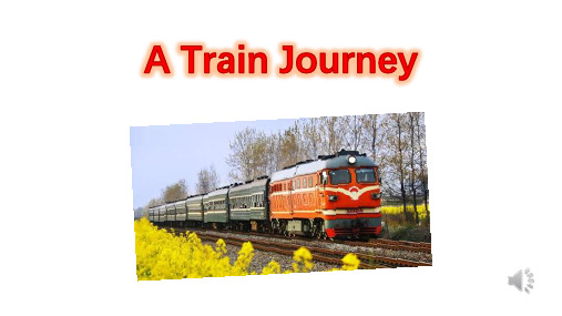 初中英语优质课评比《A Train Journey》精品PPT课件