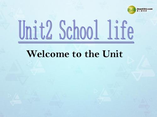 江苏省昆山市锦溪中学八年级英语上册 Unit 2 School life Welcome课件 新人教版