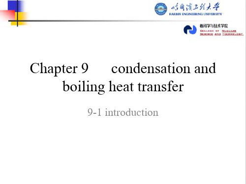 大学精品课件：chapter 9(Heat Transfer.J.P.Holman )