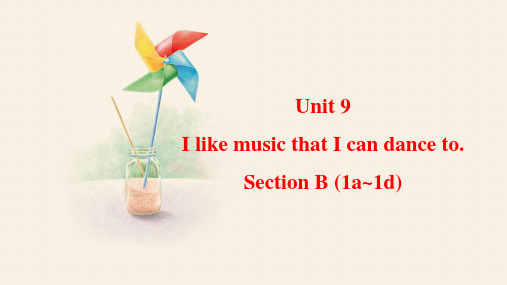 Unit9SectionB(1a1d)课件人教版英语九年级全一册