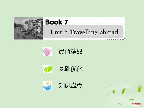 unit5Travellingabroad课件新人教版选修7课件.ppt