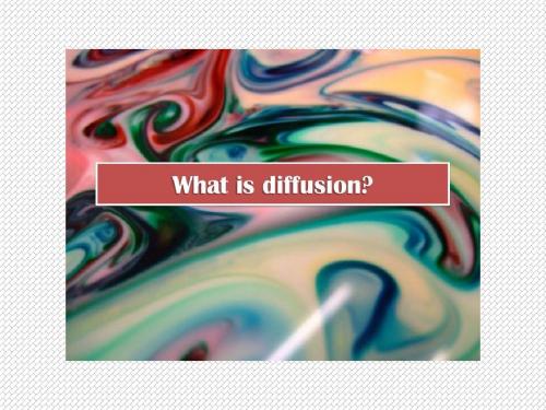 Diffusion