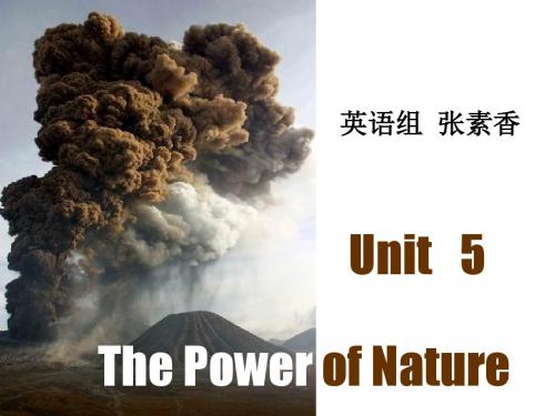 (人教版)英语高二下学期选修6课件： unit5 The Power of Nature(共30张PPT)